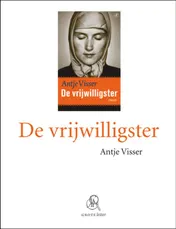 Omslag van De vrijwilligster (grote letter)