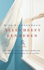 Omslag van Alles heeft een reden (grote letter)