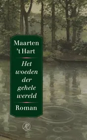 Omslag van Het woeden der gehele wereld