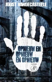 Omslag van Opnieuw en opnieuw en opnieuw