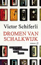 Omslag van Dromen van Schalkwijk