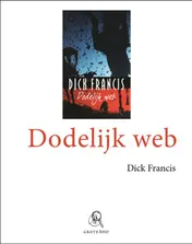 Omslag van Dodelijk web