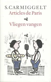 Omslag van Articles de Paris & Vliegen vangen