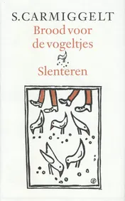 Omslag van Brood voor de vogeltjes & Slenteren