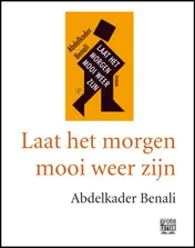 Omslag van Laat het morgen mooi weer zijn - grote letter