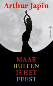 Omslag van Maar buiten is het feest