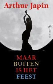 Omslag van Maar buiten is het feest