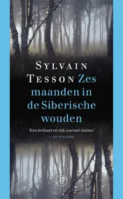 Omslag van Zes maanden in de Siberische wouden