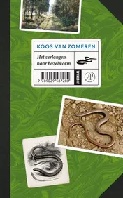 Omslag van Het verlangen naar hazelworm