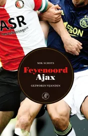 Omslag van Feyenoord-Ajax