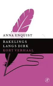 Omslag van Rakelings langs Dirk