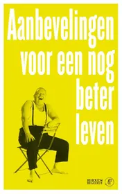 Omslag van Aanbevelingen voor een nog beter leven