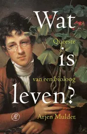 Omslag van Wat is leven?