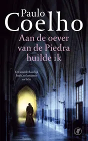Omslag van Aan de oever van de Piedra huilde ik