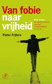 Omslag van Van fobie naar vrijheid