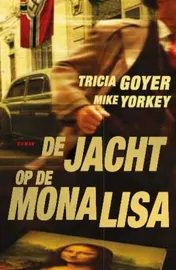 Omslag van De jacht op de Mona Lisa