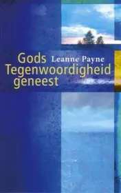 Omslag van Gods tegenwoordigheid geneest