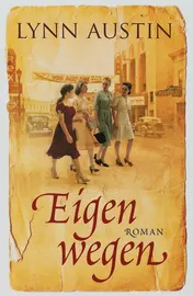 Omslag van Eigen wegen
