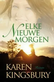 Omslag van Elke nieuwe morgen