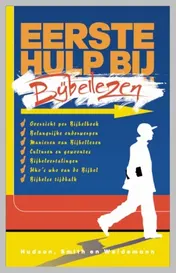Omslag van Eerste hulp bij bijbellezen