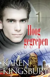 Omslag van Hoog gegrepen