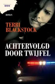 Omslag van Achtervolgd door twijfel