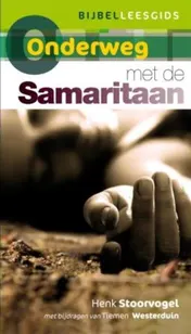 Omslag van Onderweg met de Samaritaan