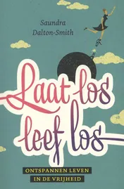 Omslag van Laat los leef los