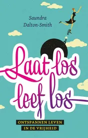 Omslag van Laat los, leef los