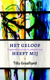 Omslag van Het geloof heeft mij