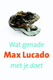Omslag van Wat genade met je doet