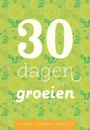 Omslag van 30 dagen over groeien