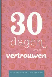 Omslag van 30 dagen over vertrouwen