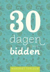 Omslag van 30 dagen over bidden