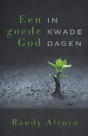 Omslag van Een goede God in kwade dagen