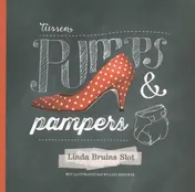 Omslag van Tussen pumps en pampers