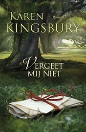 Omslag van Vergeet mij niet