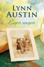 Omslag van Eigen wegen