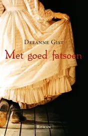 Omslag van Met goed fatsoen
