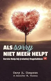 Omslag van Als sorry niet meer helpt