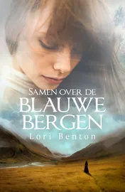 Omslag van Samen over de blauwe bergen