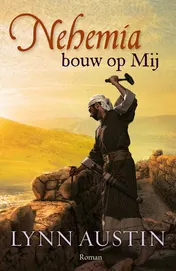Omslag van Nehemia, bouw op Mij