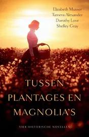 Omslag van Tussen plantages en magnolia's