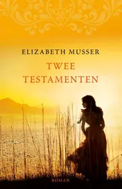 Omslag van Twee testamenten
