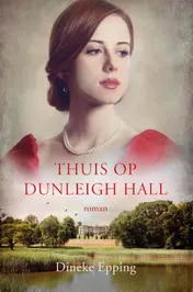Omslag van Thuis op Dunleigh Hall