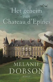 Omslag van Het geheim van Chateau d´Epines