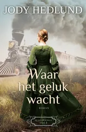 Omslag van Waar het geluk wacht