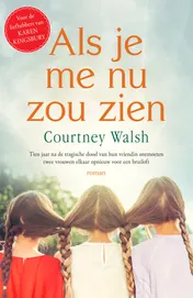 Omslag van Als je me nu zou zien