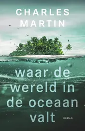 Omslag van Waar de wereld in de oceaan valt