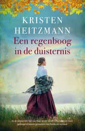 Omslag van Een regenboog in de duisternis